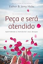 livros sobre lei da atracao peca e sera atendido - 12 Melhores Livros sobre Lei da Atração e Desenvolvimento Pessoal (Atualizado 2024)