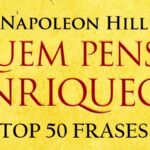 Top 50 Melhores Frases do Livro Quem Pensa Enriquece