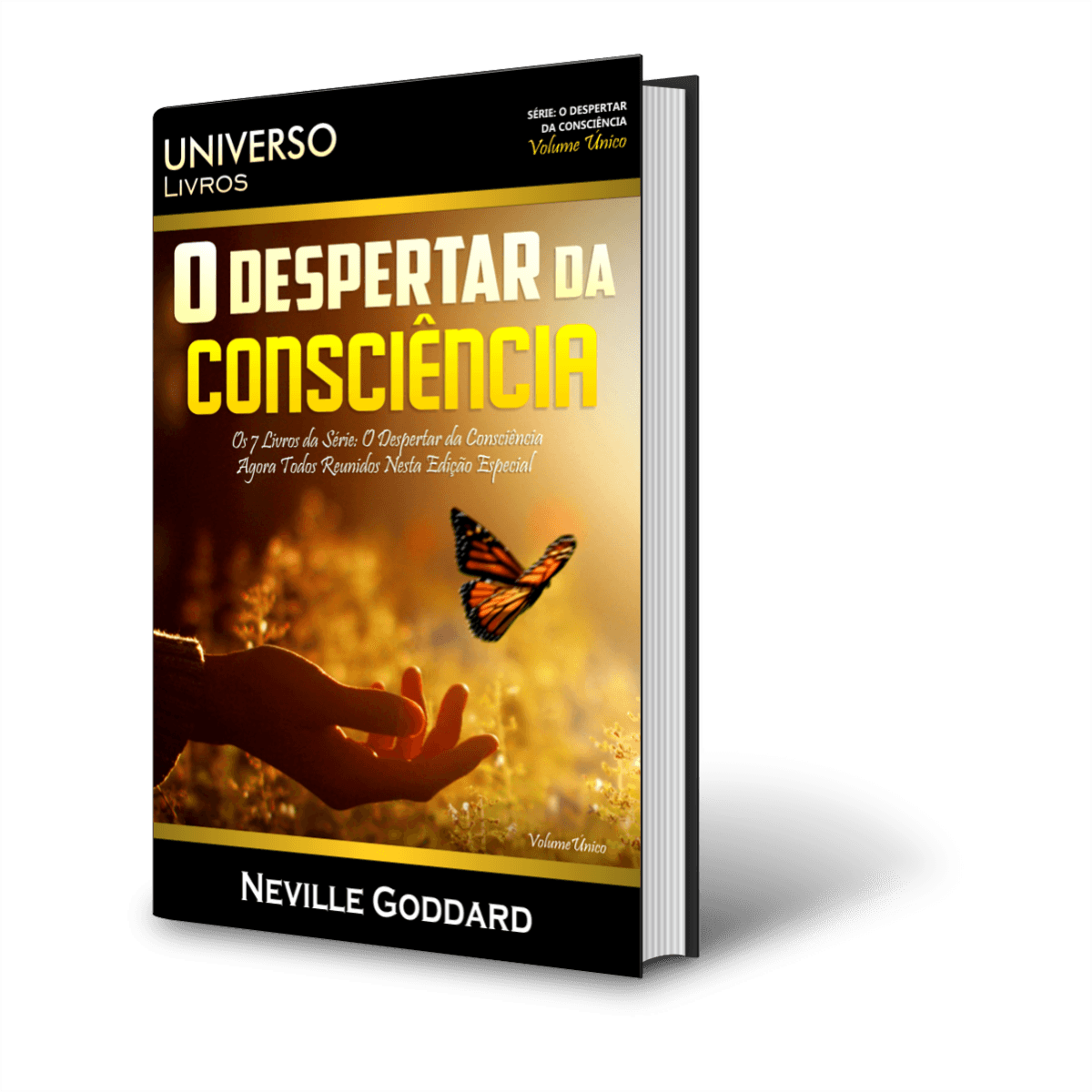 Saiba Tudo sobre o Livro O Despertar da Consciência (Neville Goddard ...