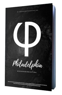 ebook philadelphia - Como entrar na Frequência Vibracional da Manifestação de Seus Sonhos