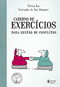 CADERNO DE EXERCICIOS PARA GESTAO DE CONFLITOS - Nossa Livraria
