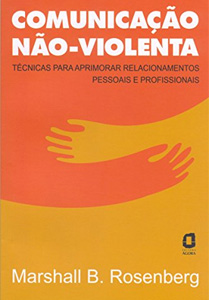 COMUNICACAO NAO VIOLENTA - Nossa Livraria