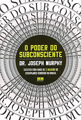 livro o poder do subconsciente - O que é Lei da Atração e Como Funciona - Tudo o que Você precisa Saber